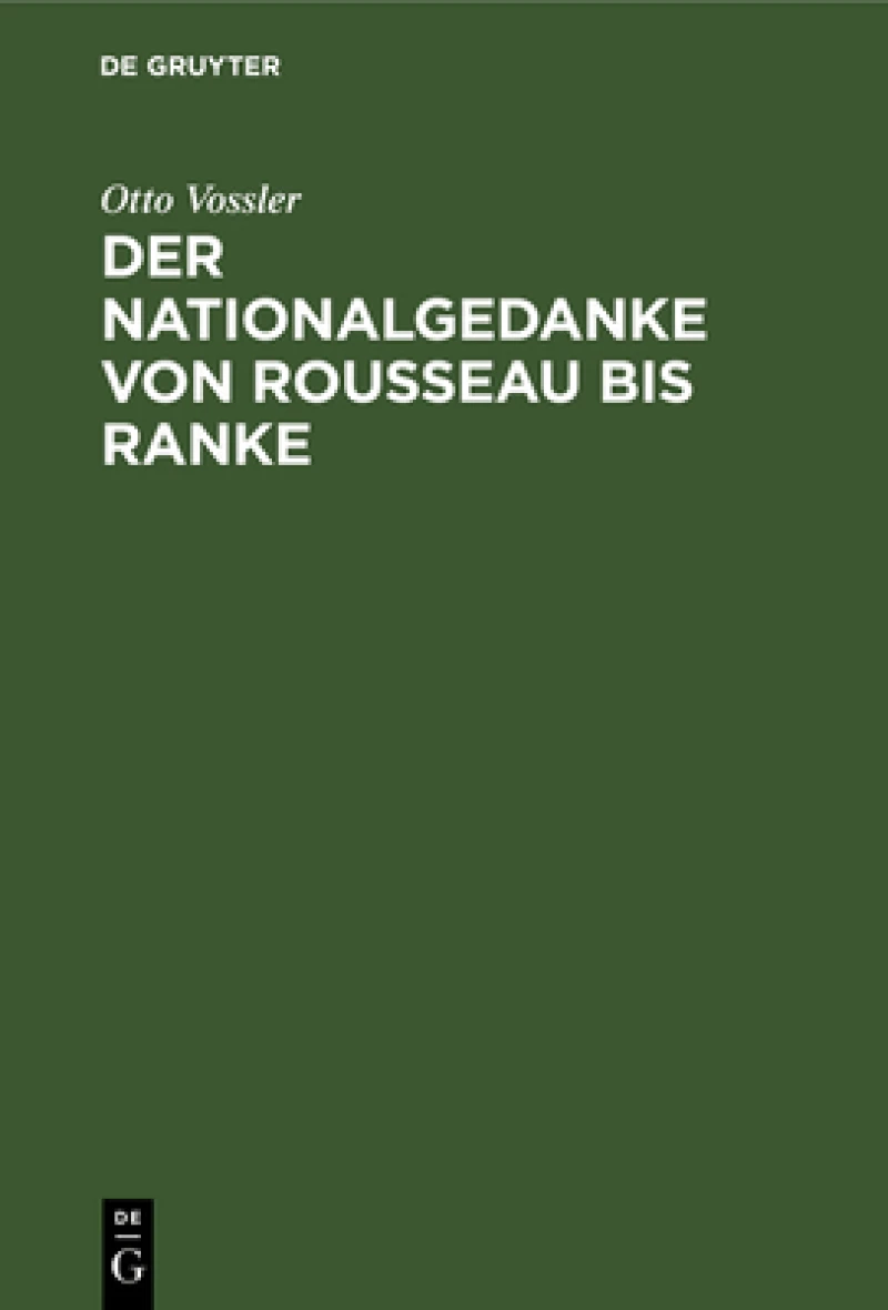 Nationalgedanke von Rousseau bis Ranke