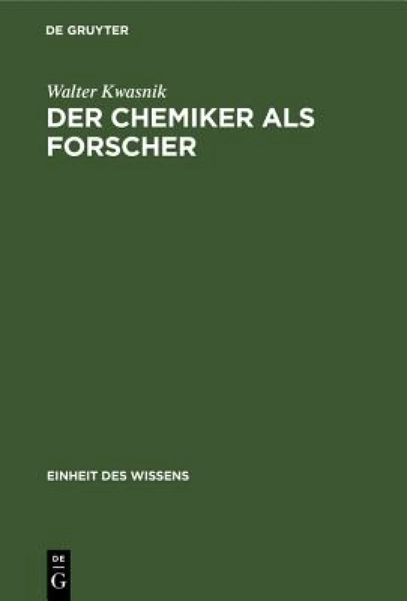 Chemiker als Forscher