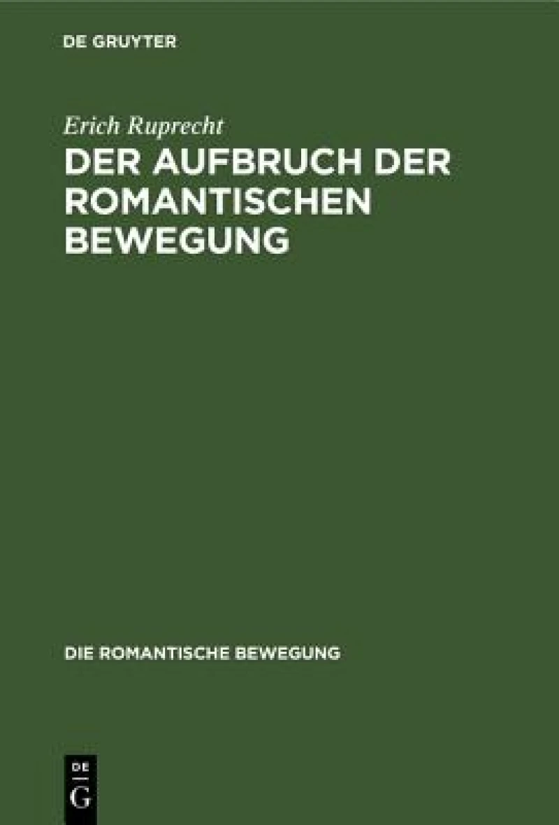Aufbruch der romantischen Bewegung