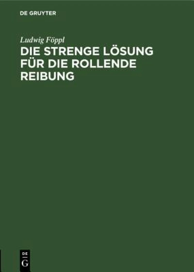 strenge Lösung für die rollende Reibung