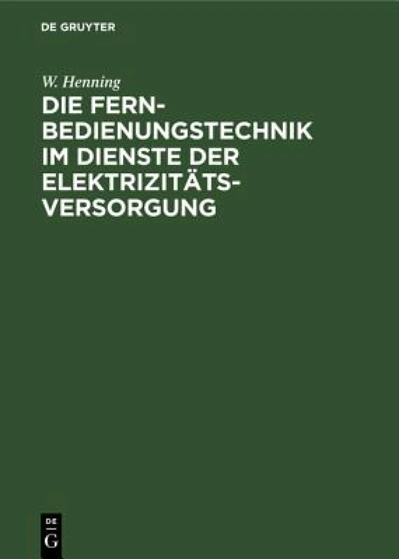 Fernbedienungstechnik im Dienste der Elektrizitätsversorgung