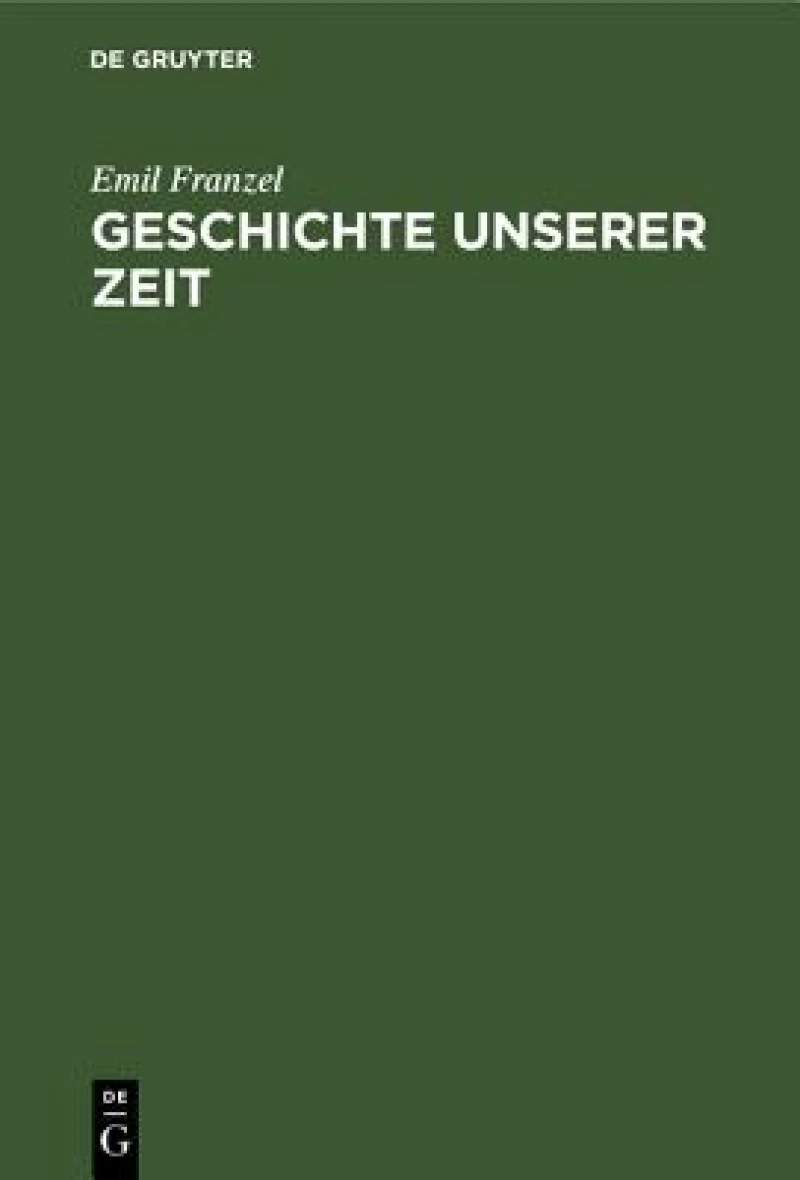Geschichte unserer Zeit
