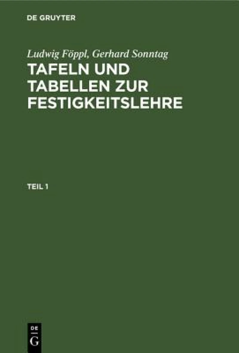 Tafeln und Tabellen zur Festigkeitslehre