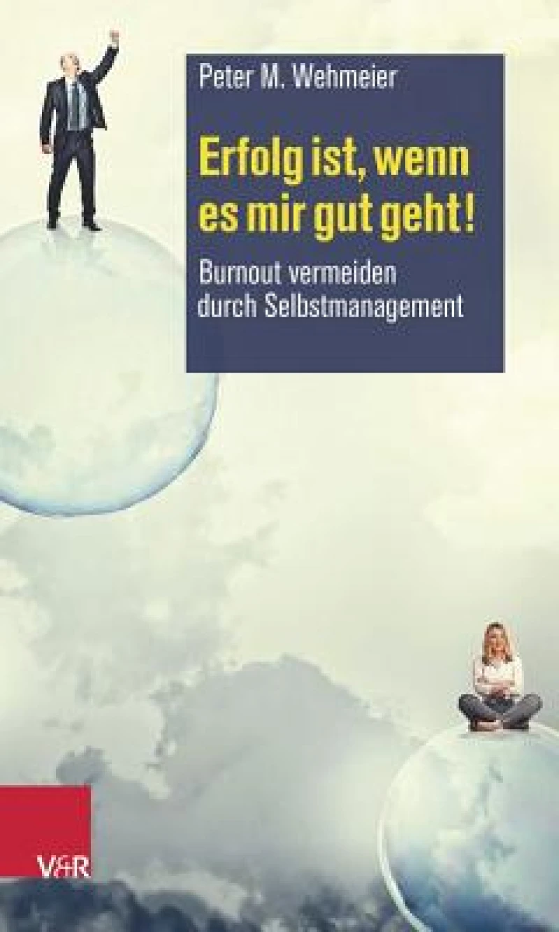 Erfolg Ist, Wenn Es Mir Gut Geht!