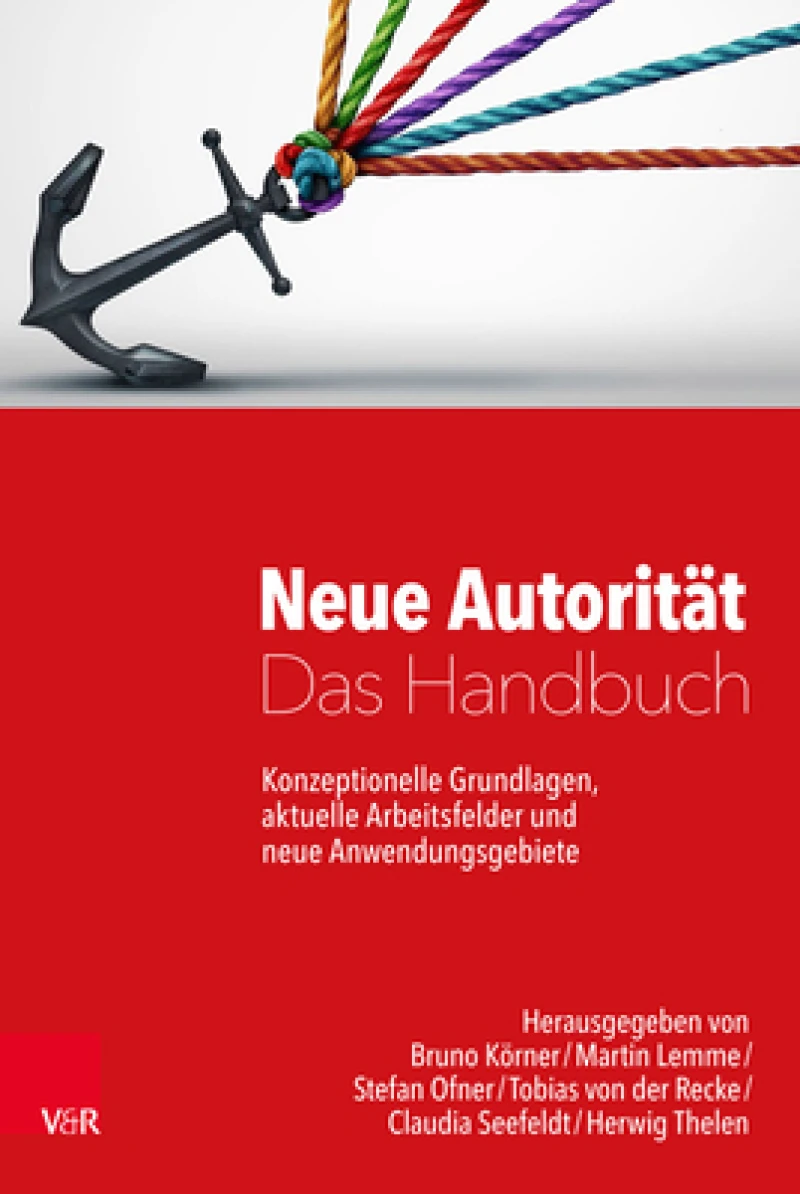 Neue Autoritat – Das Handbuch