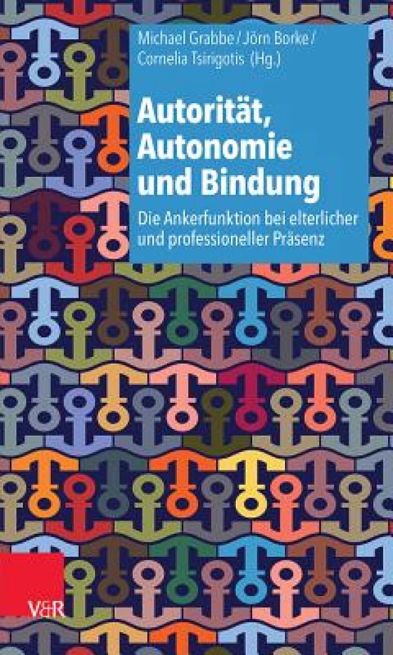 Autoritat, Autonomie Und Bindung