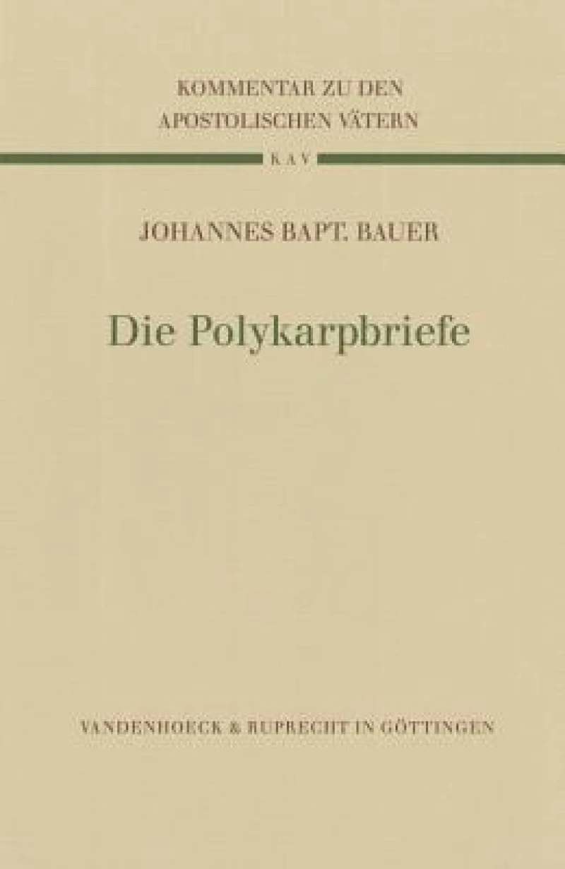 Die Polykarpbriefe