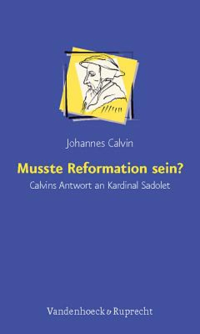 Musste Reformation Sein?
