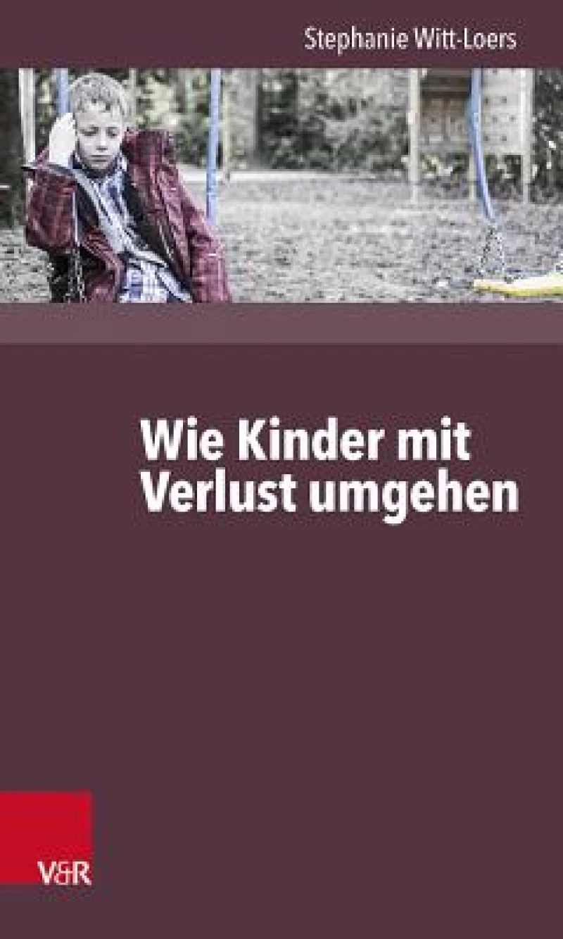 Wie Kinder Verlust Erleben