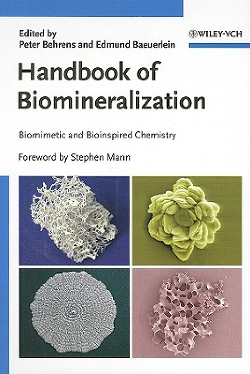 Handbook of Biomineralization