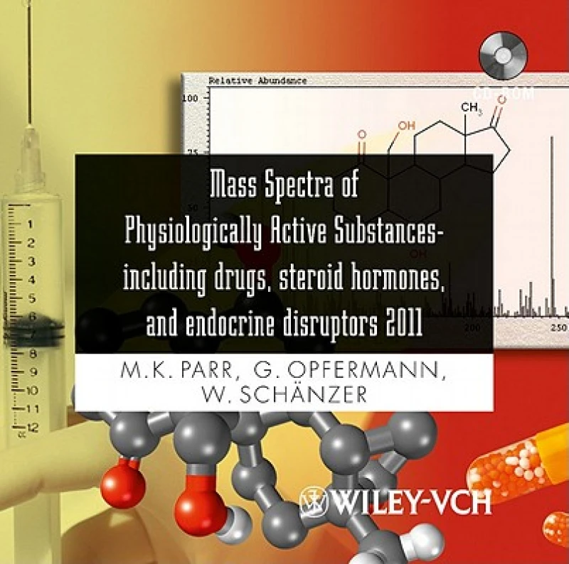 Mass Spectra of Physiologically Active Substances – Including Drugs, Steroid Hormones and Endocrine Disruptors 2011