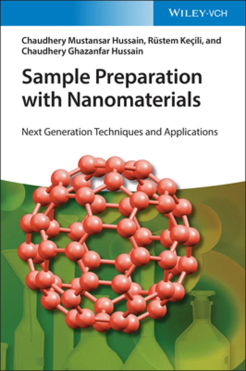 Sample Preparation with Nanomaterials – Next Generation Techniques and Applications