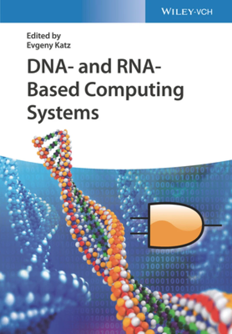 DNA– and RNA–Based Computing Systems
