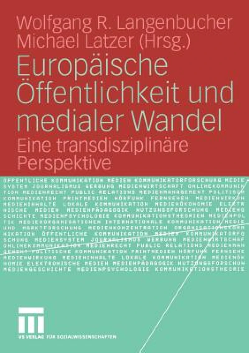 Europaische Offentlichkeit und medialer Wandel
