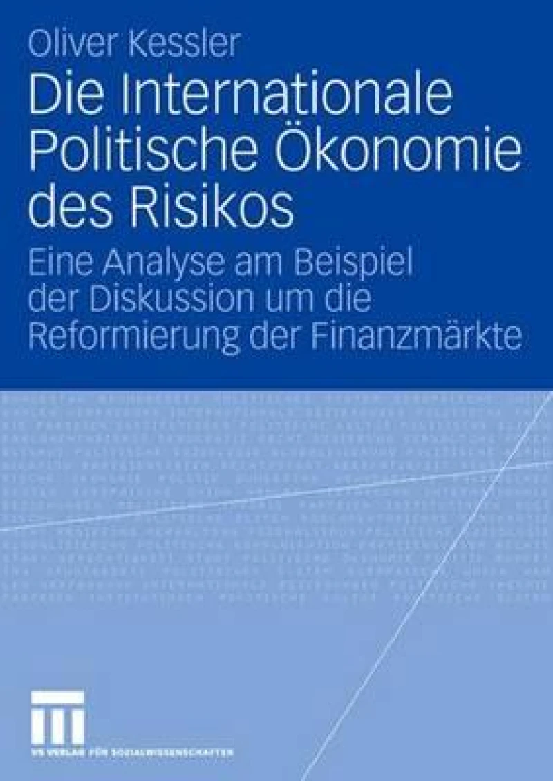 Die Internationale Politische Okonomie des Risikos