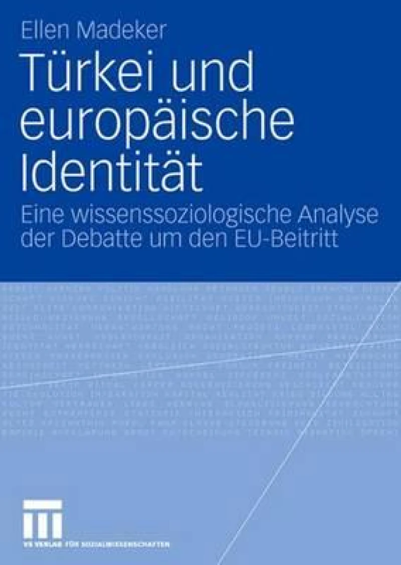Turkei und europaische Identitat