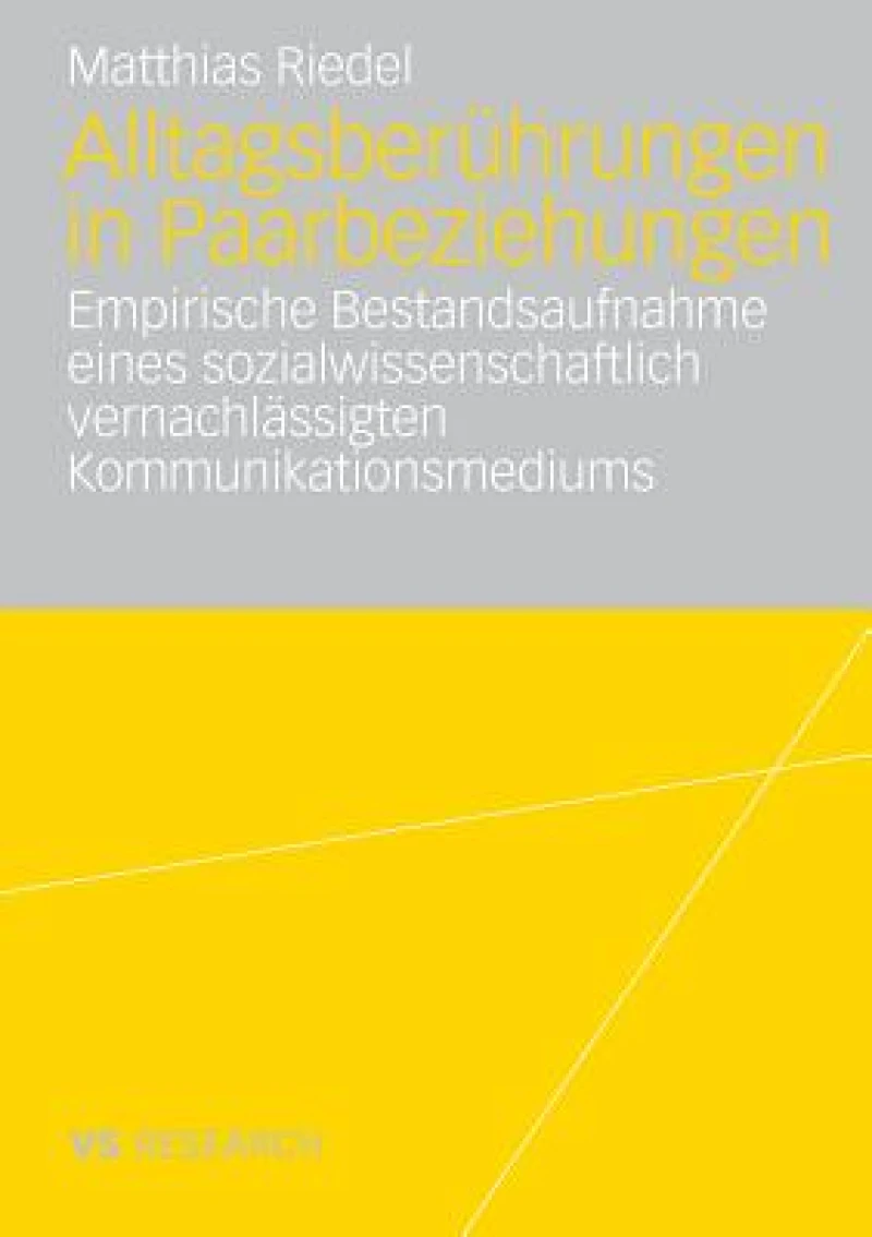Alltagsberührungen in Paarbeziehungen