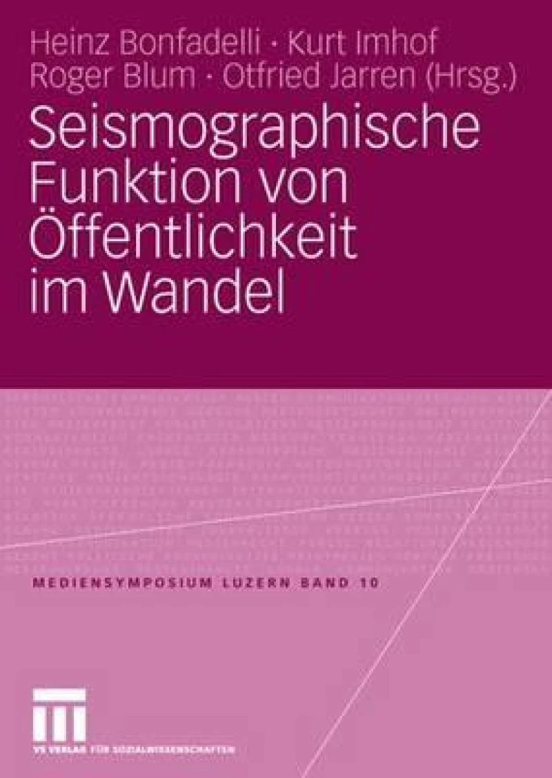 Seismographische Funktion von Offentlichkeit im Wandel
