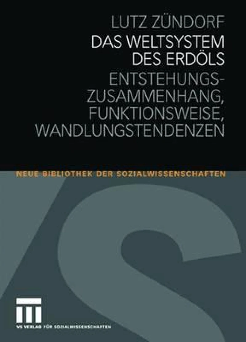 Das Weltsystem des Erdols