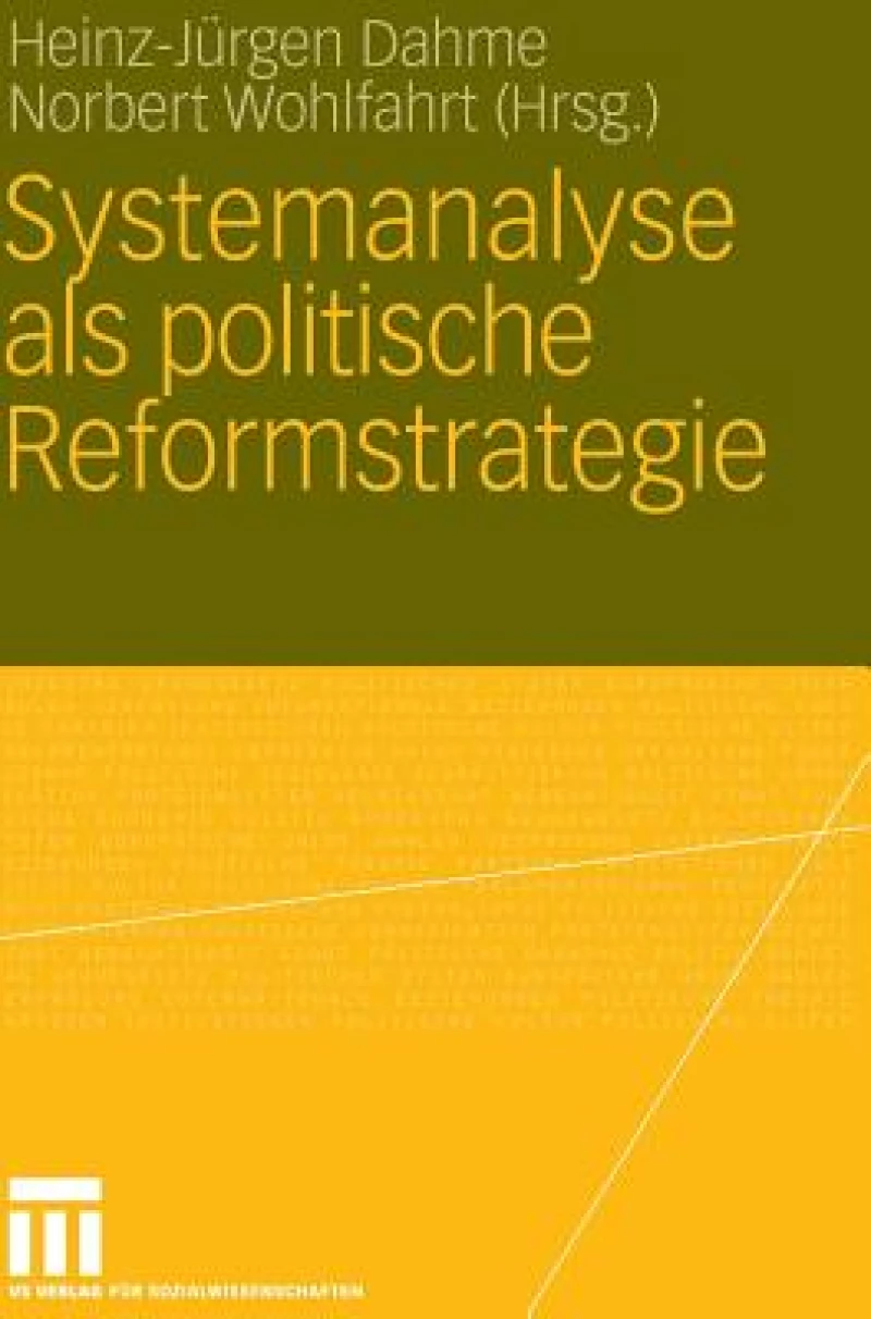 Systemanalyse als politische Reformstrategie