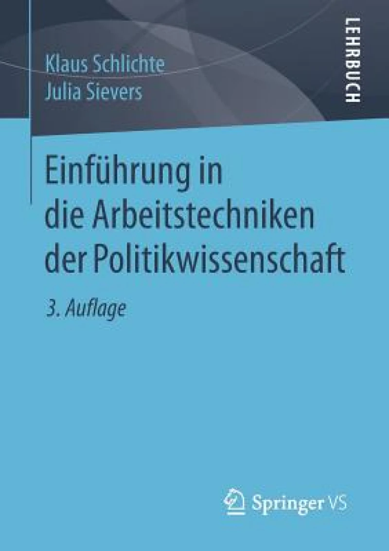 Einfuhrung in die Arbeitstechniken der Politikwissenschaft
