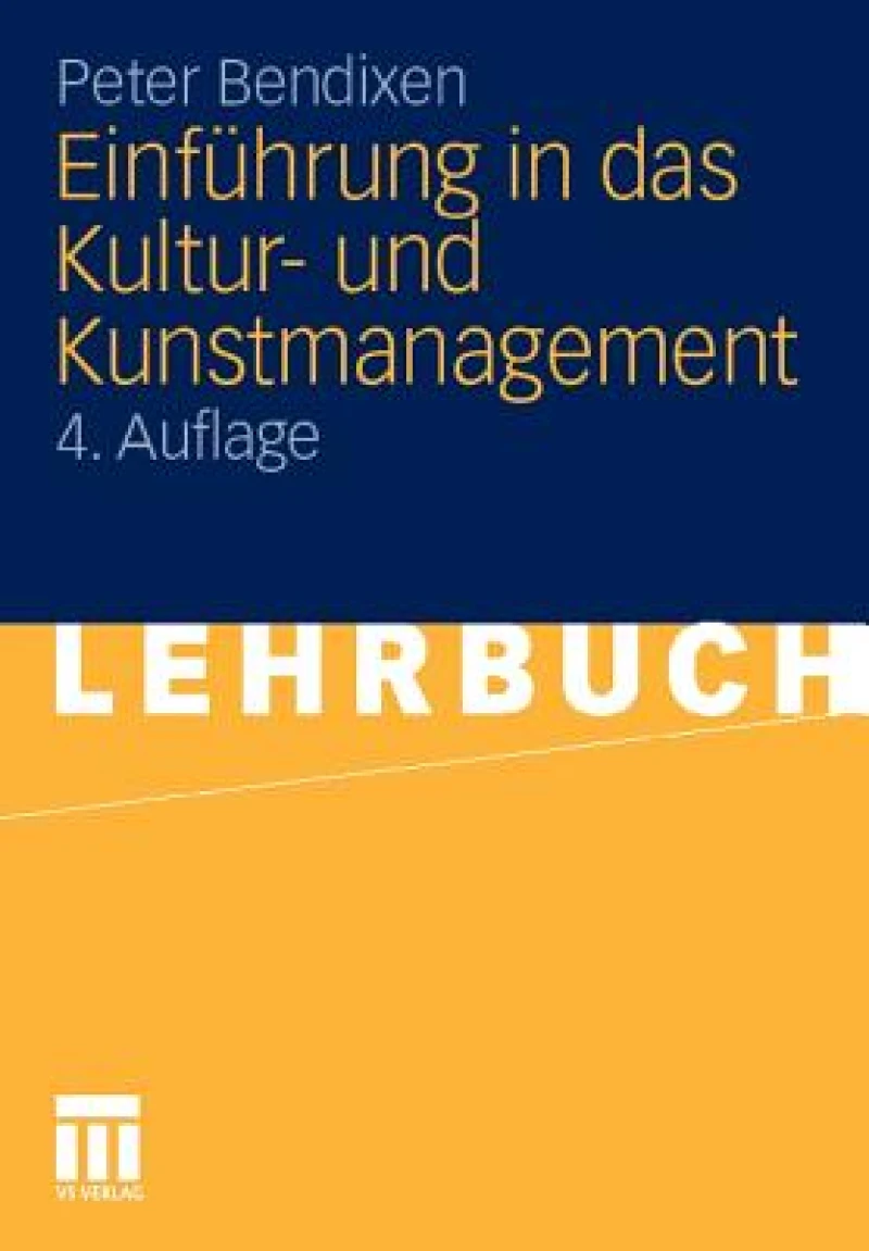 Einfuhrung in das Kultur- und Kunstmanagement