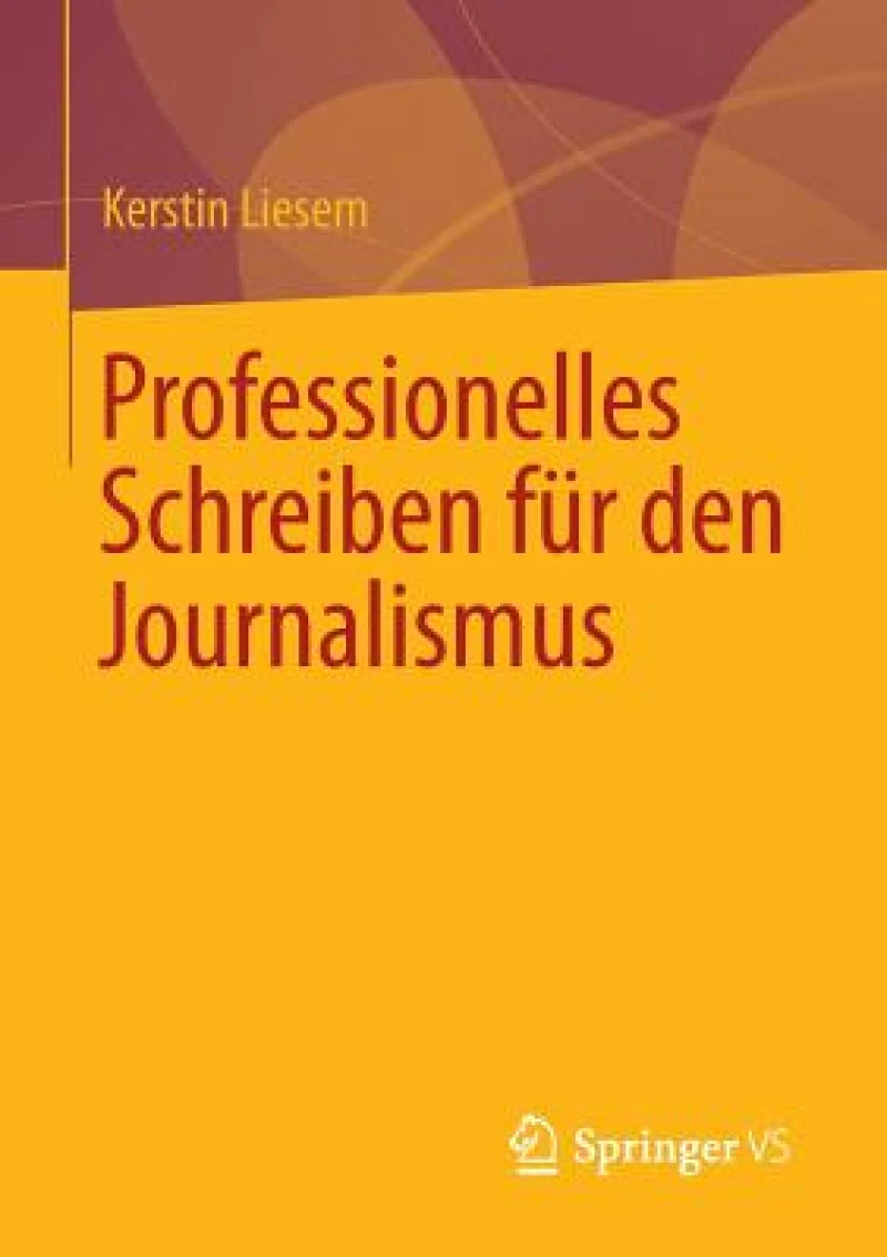 Professionelles Schreiben für den Journalismus