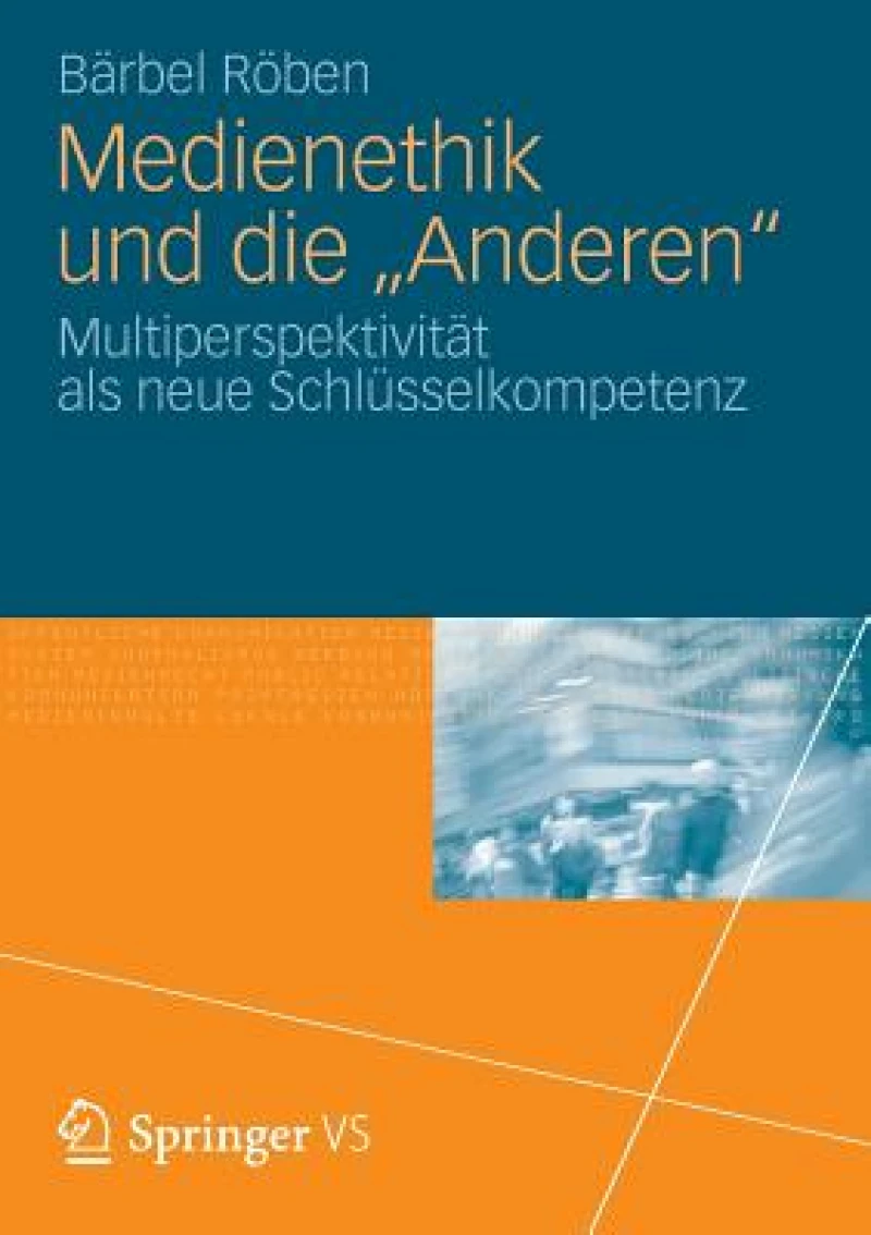 Medienethik und die "Anderen"