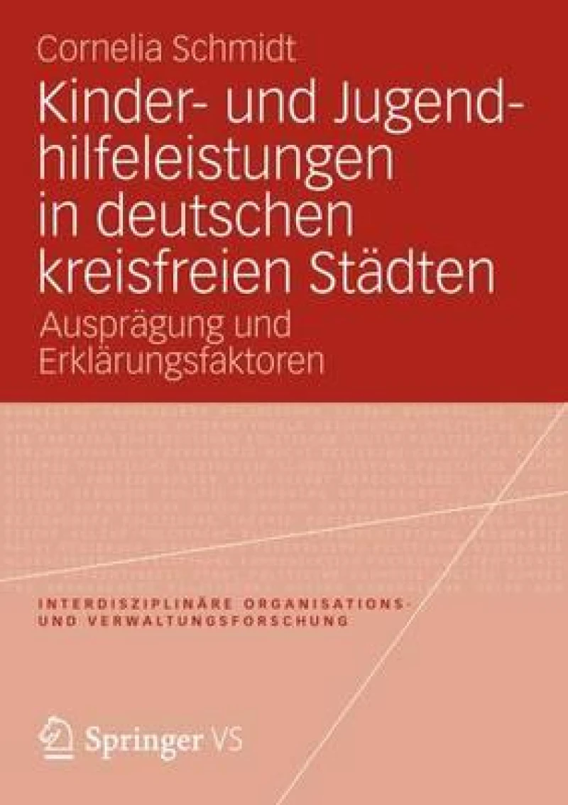 Kinder- und Jugendhilfeleistungen in deutschen kreisfreien Stadten