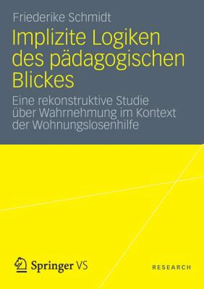 Implizite Logiken des padagogischen Blickes