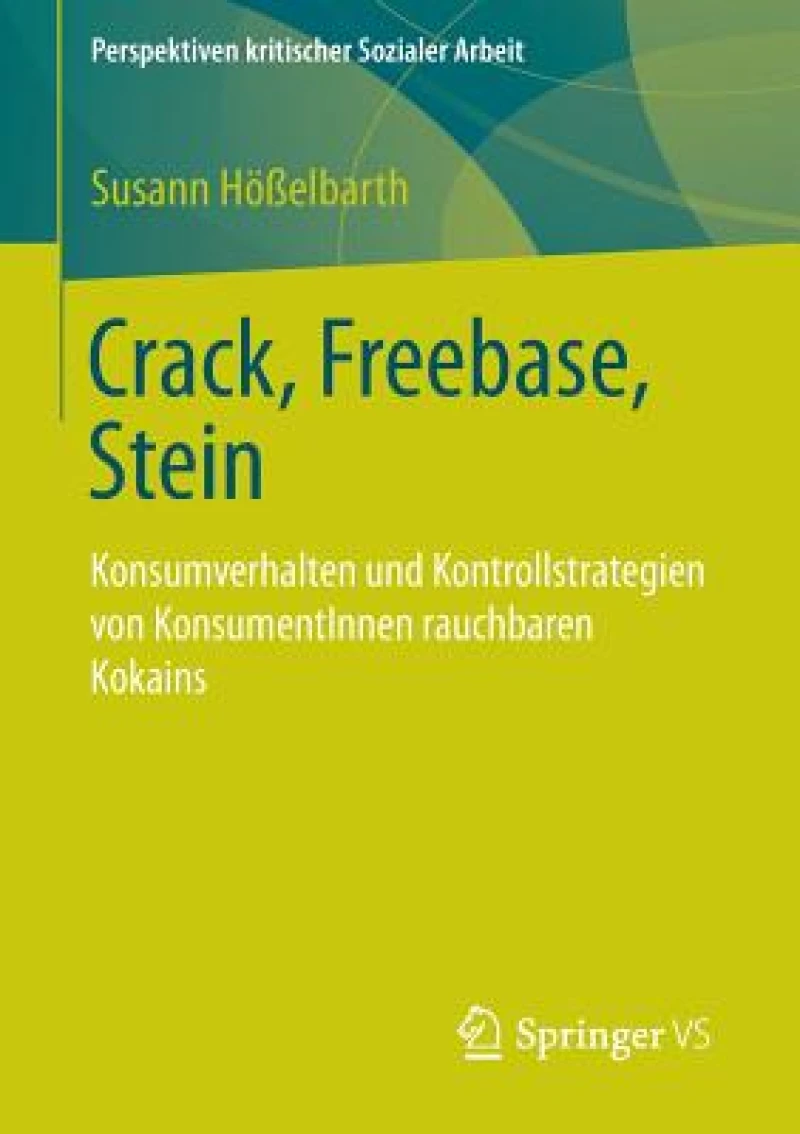 Crack, Freebase, Stein