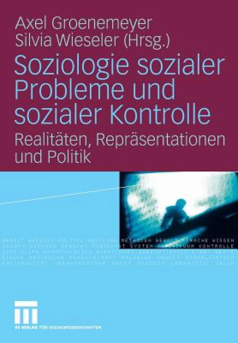 Soziologie sozialer Probleme und sozialer Kontrolle