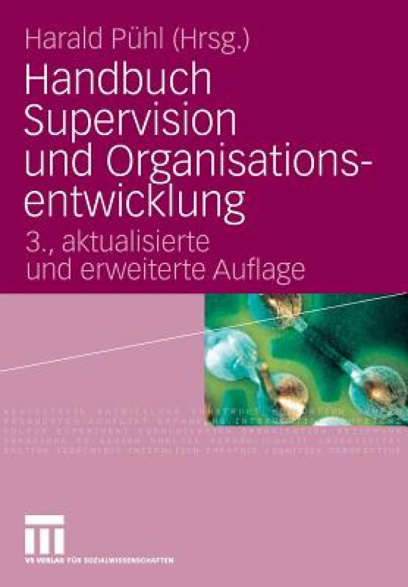 Handbuch Supervision und Organisationsentwicklung