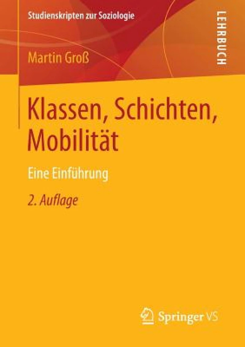 Klassen, Schichten, Mobilität