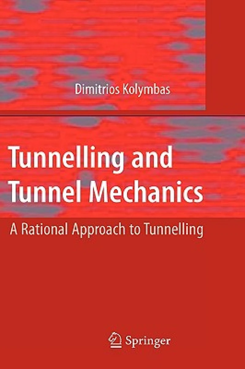 Tunnelling and Tunnel Mechanics