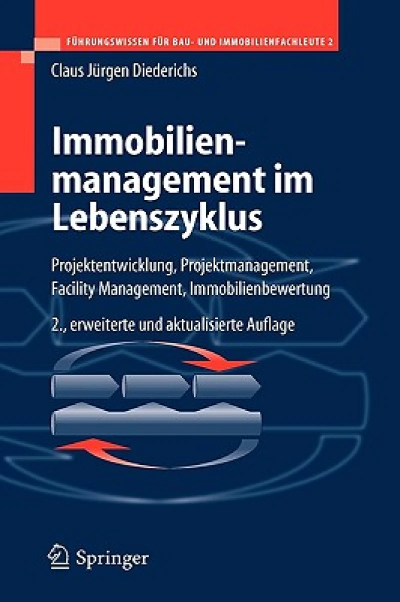 Immobilienmanagement im Lebenszyklus
