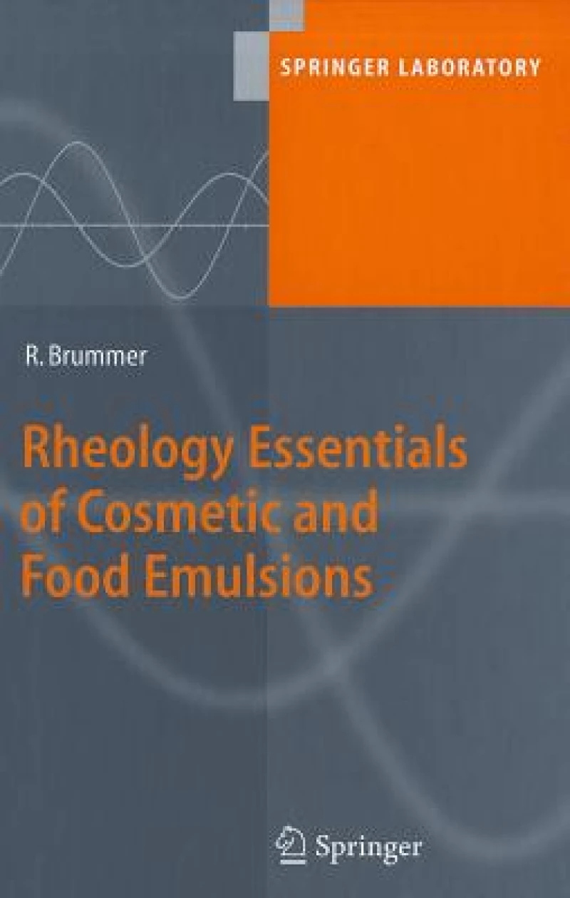 Rheology Essentials of Cosmetic And Food Emulsions