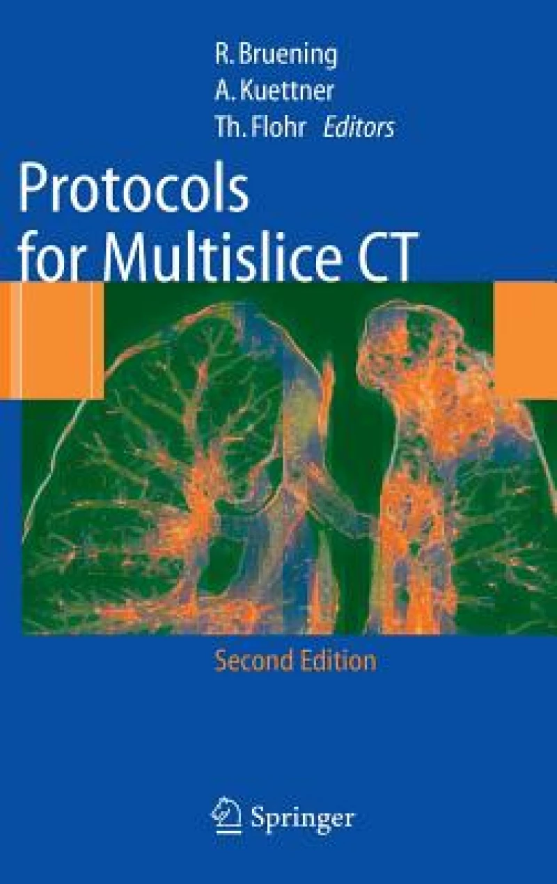 Protocols for Multislice CT