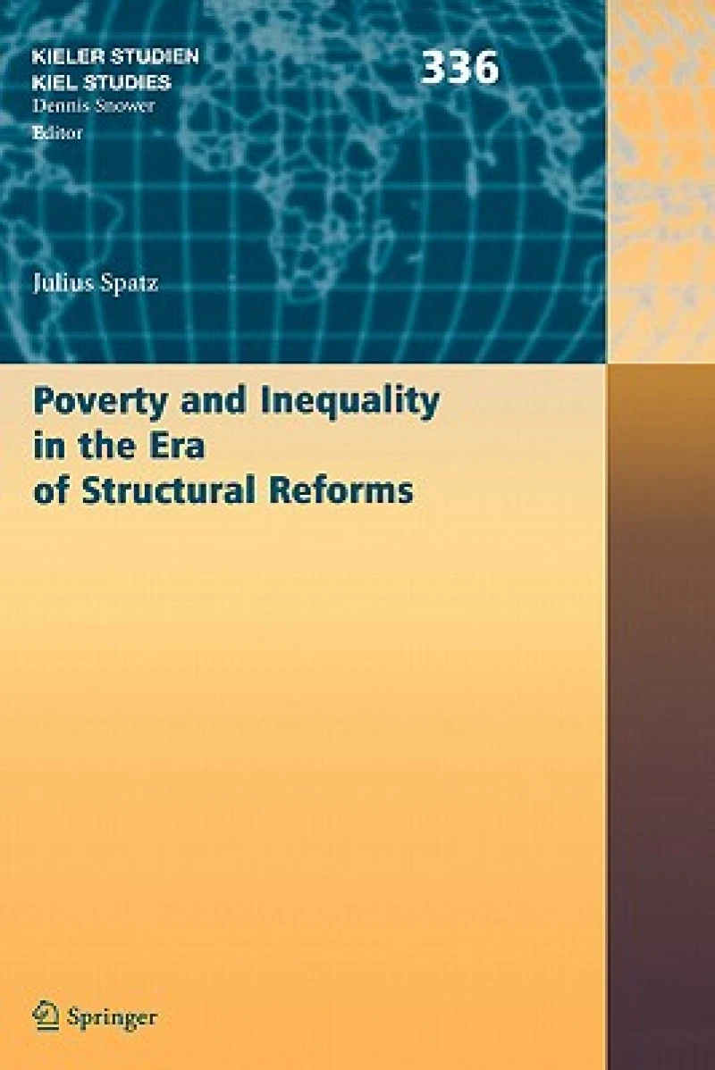 Poverty and Inequality in the Era of Structural Reforms