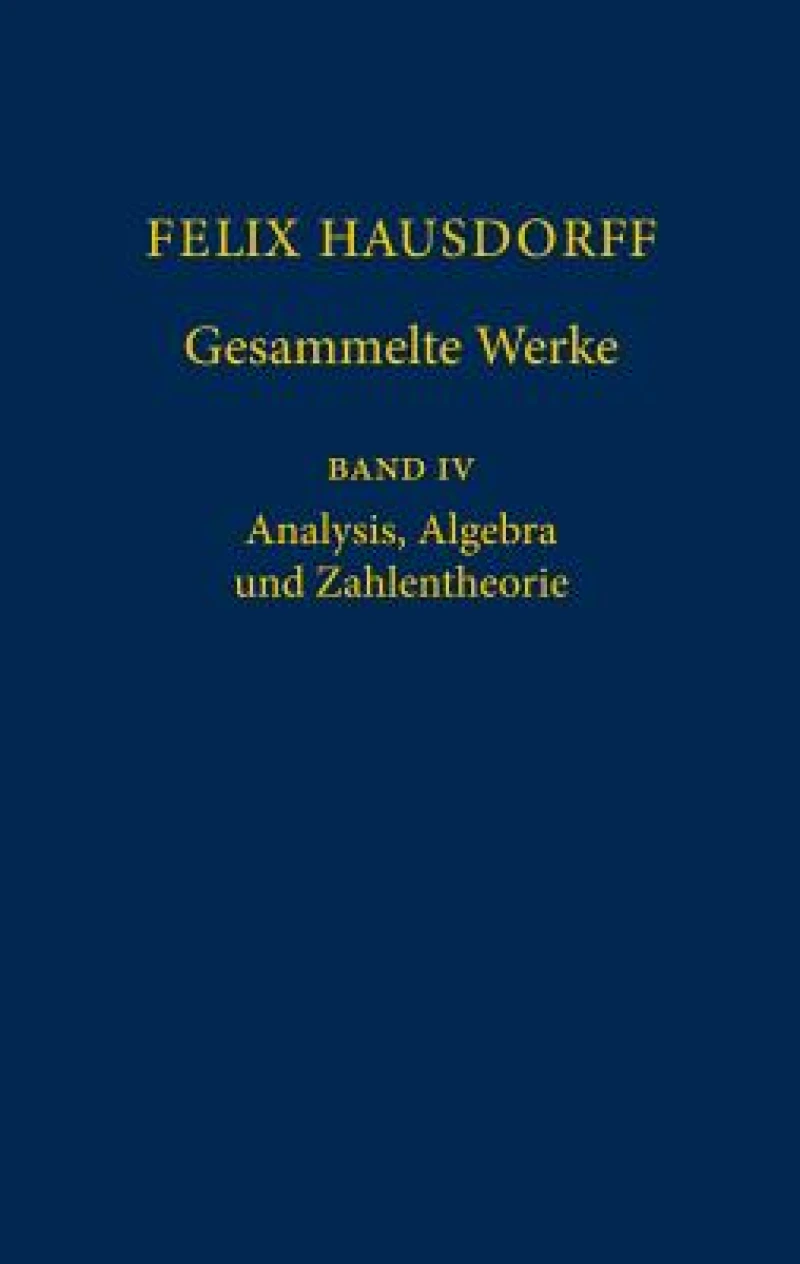 Felix Hausdorff - Gesammelte Werke