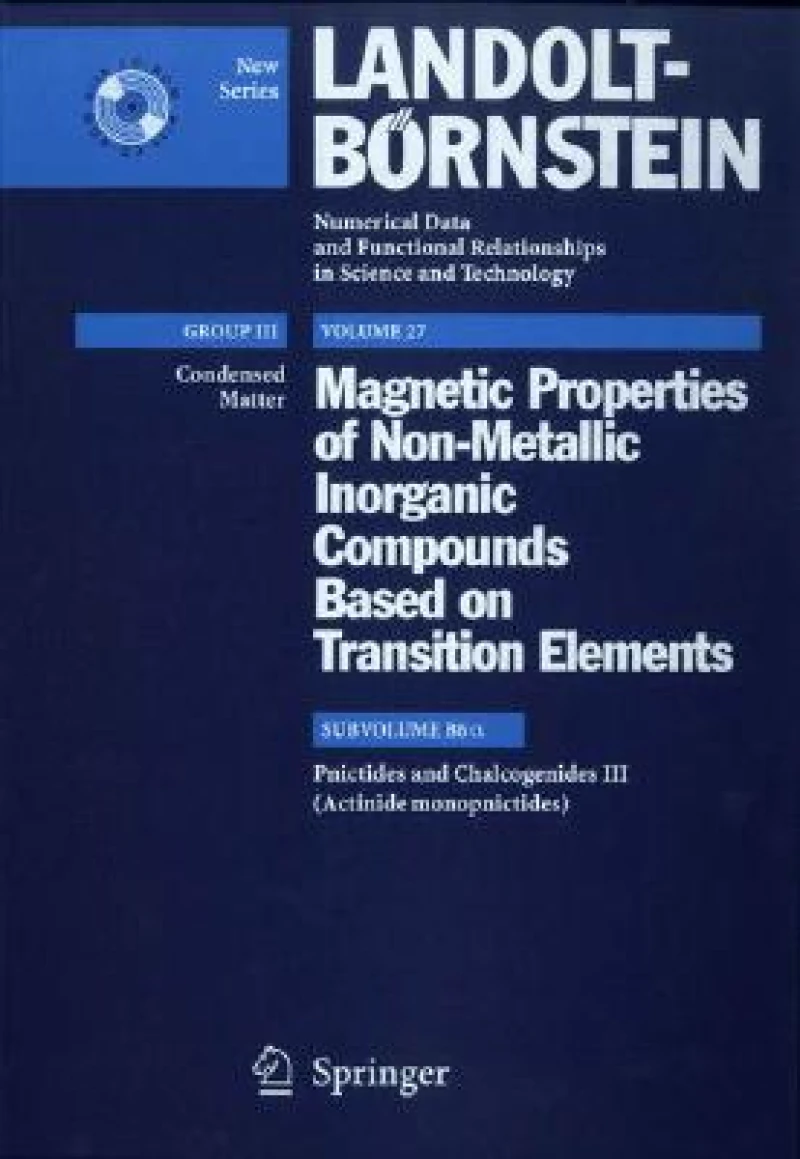 Pnictides and Chalcogenides III (Actinide monopnictides)