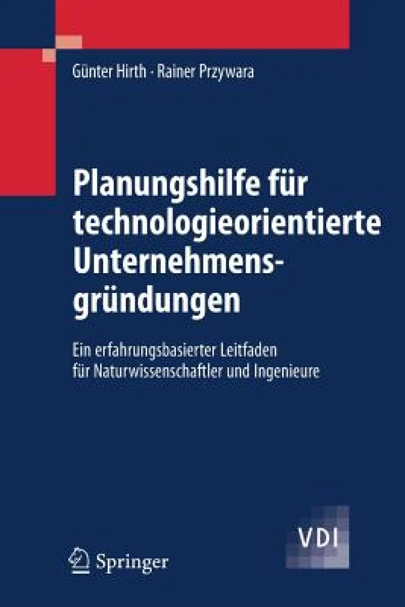 Planungshilfe Fur Technologieorientierte Unternehmensgrundungen