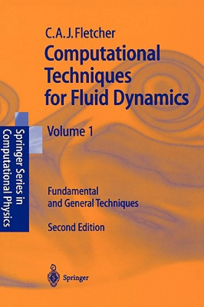 Computational Techniques for Fluid Dynamics 1