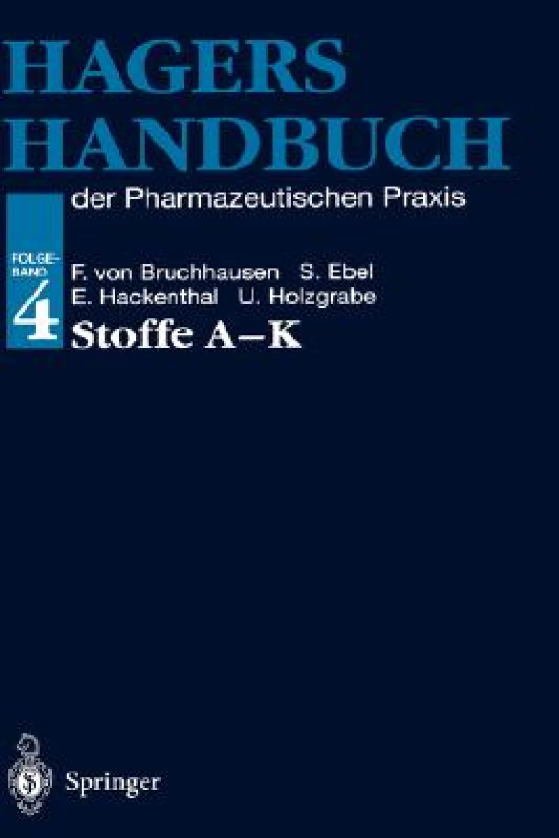 Hagers Handbuch der Pharmazeutischen Praxis