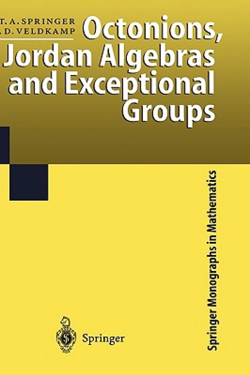 Octonions, Jordan Algebras and Exceptional Groups
