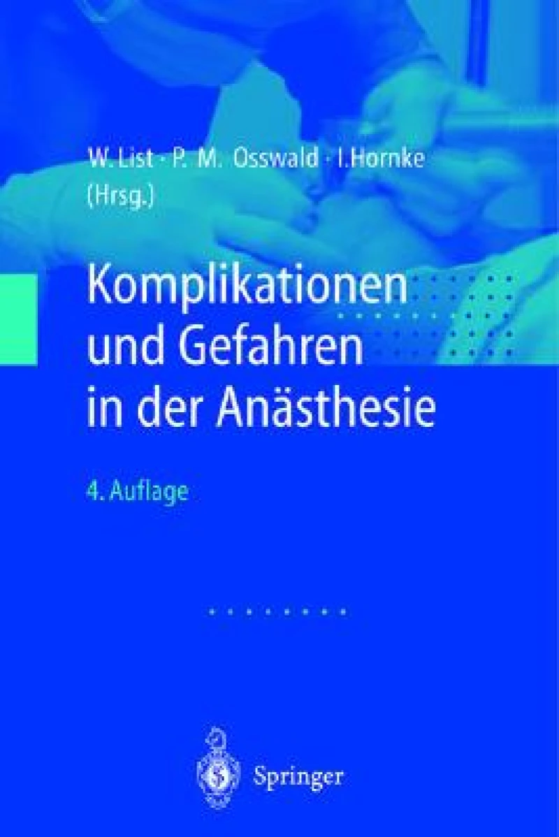Komplikationen und Gefahren in der Anästhesie