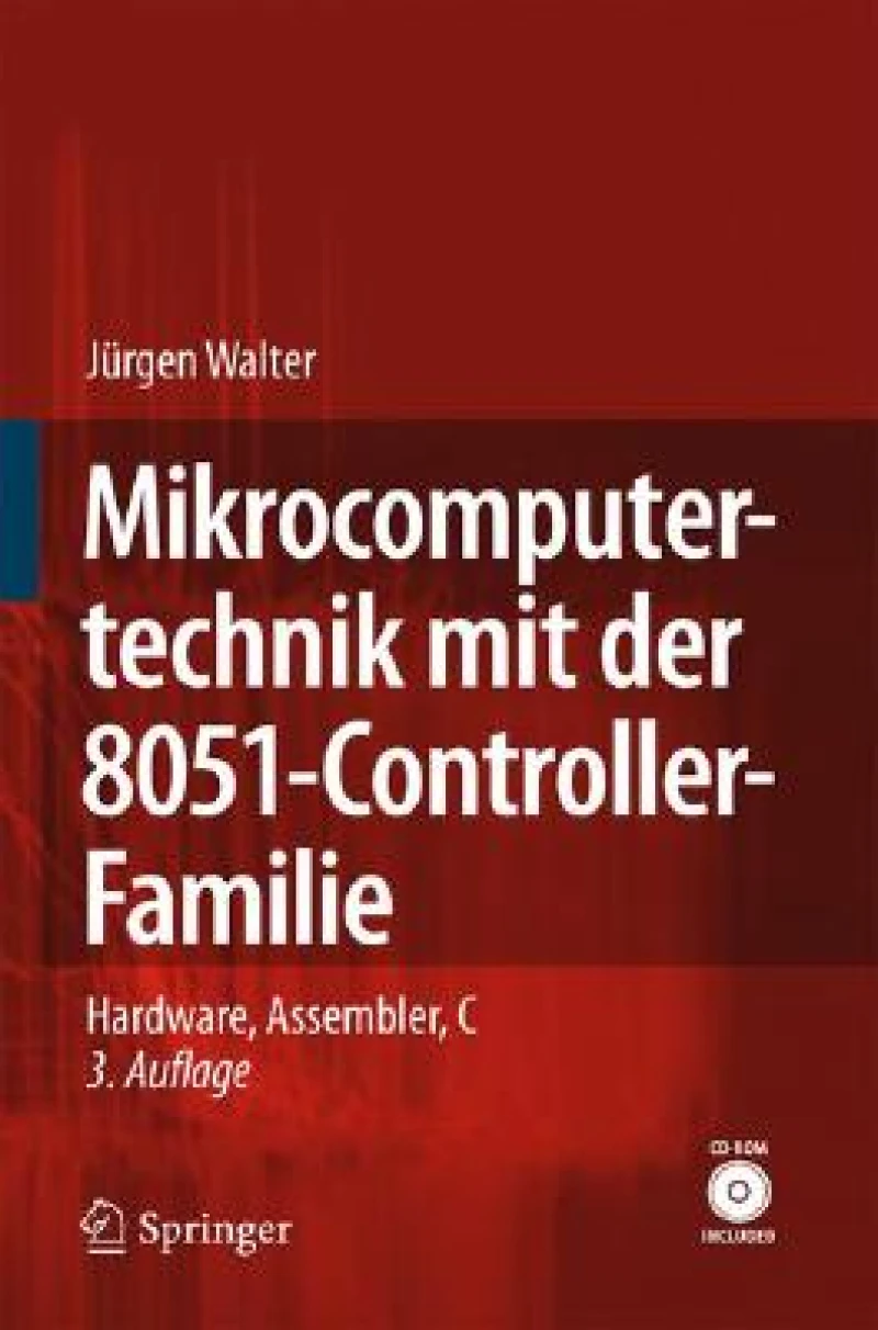Mikrocomputertechnik mit der 8051-Controller-Familie