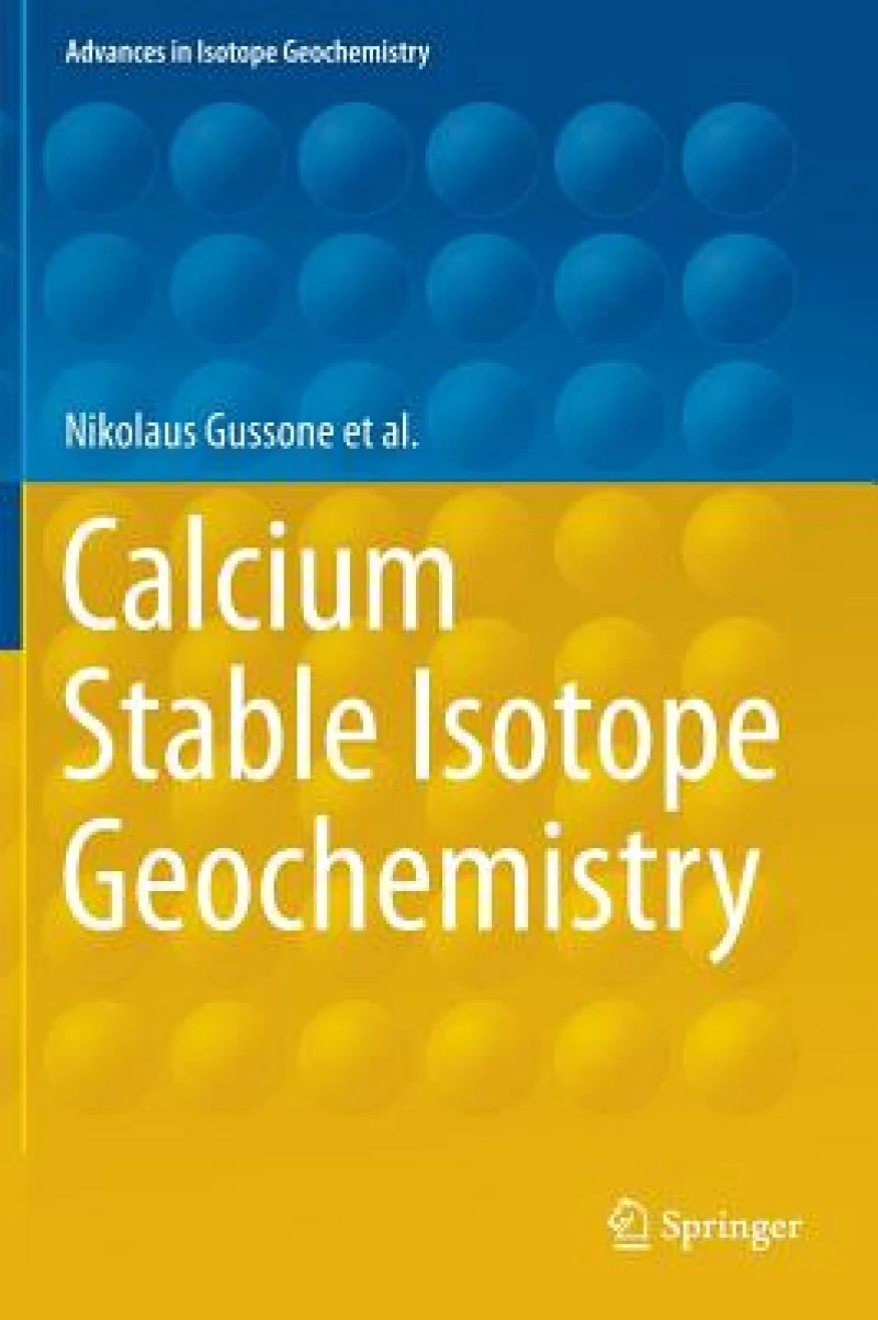 Calcium Stable Isotope Geochemistry