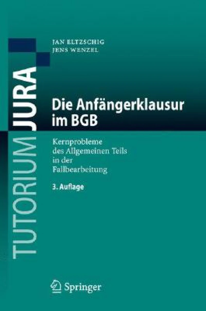 Die Anfangerklausur im BGB
