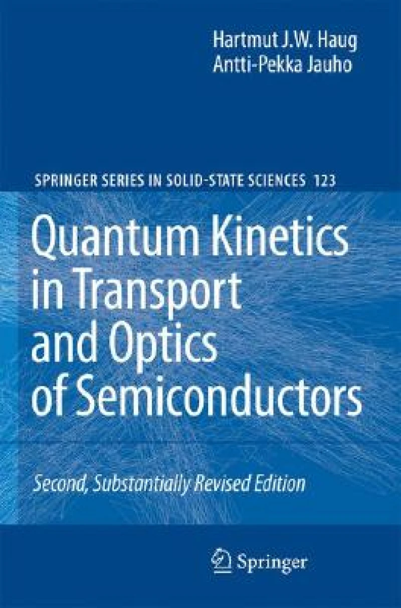 Quantum Kinetics in Transport and Optics of Semiconductors
